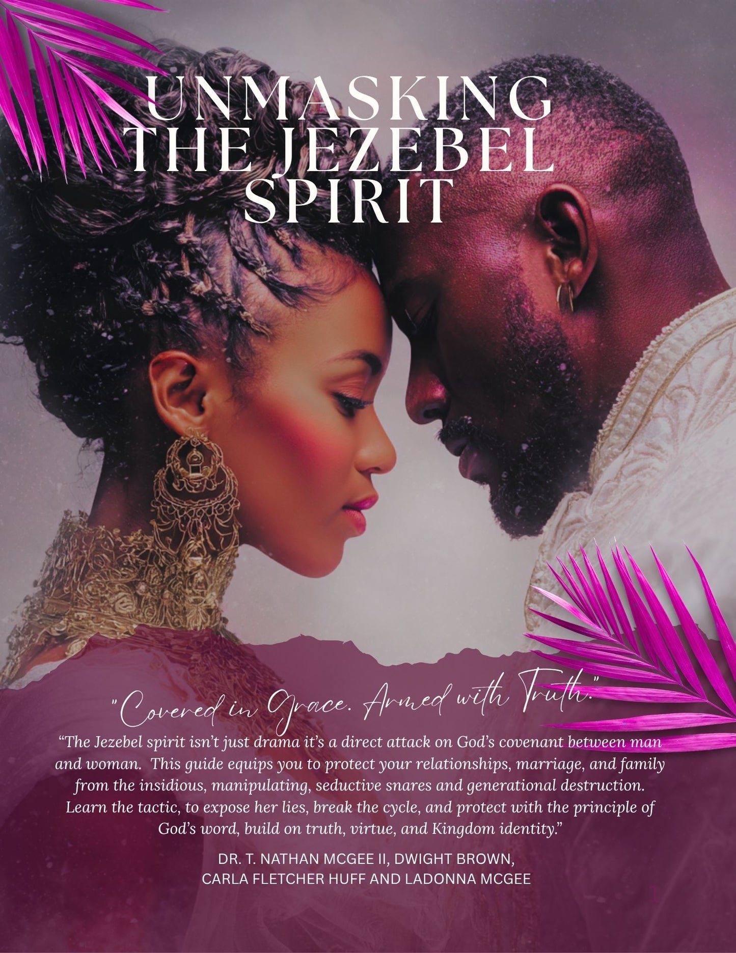 Unmasking the Jezebel Spirit Study Guide